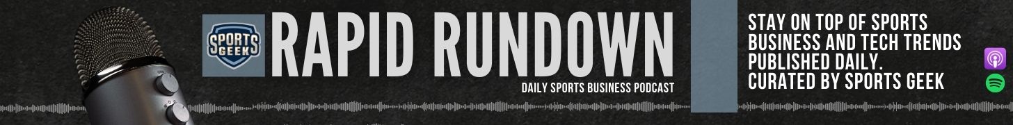 Sports Geek Rapid Rundown