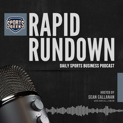 Sports Geek Rapid Rundown